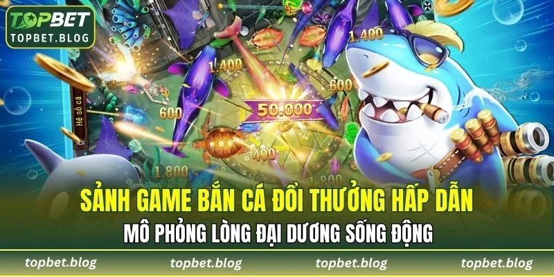 Sảnh game mô phỏng lòng đại dương sống động